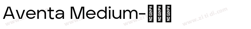 Aventa Medium字体转换